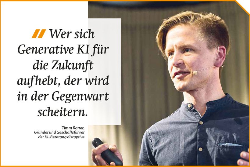 Der gelernte Journalist Timm Rotter arbeitet bereits seit 2019 mit Tools wie ChatGPT. Die von ihm gegründete Münchner KI-Beratung disruptive will Unternehmen im DACH-Raum dabei begleiten, neue Tools wie Generative KI so einzusetzen, dass sie echten Mehrwert im Business liefern. Rotter leitet zudem die Kommunikationsagentur In A Nutshell.